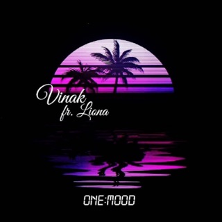 کاور آهنگ One Mood (feat. Liona) از Vinak