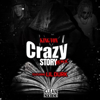 کاور آهنگ Crazy Story 2.0 (feat. Lil Durk) از King Von