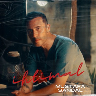 کاور آهنگ İhtimal از Mustafa Sandal