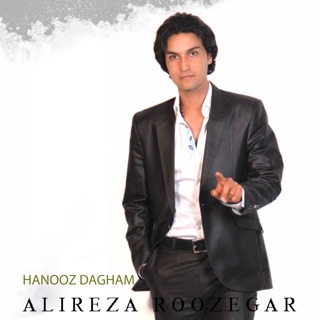 کاور آهنگ Hanooz Dagham از Alireza Roozegar