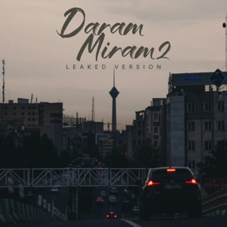 کاور آهنگ Daram Miram 2 (Leaked Version) از Saaren