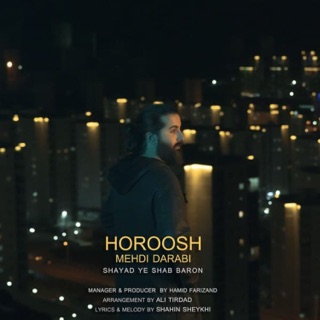 کاور آهنگ Shayad Ye Shab Baron از Hoorosh Band
