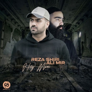 کاور آهنگ Hey Miri از Reza Shiri
