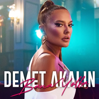 کاور آهنگ Bana Yolla از Demet Akalın