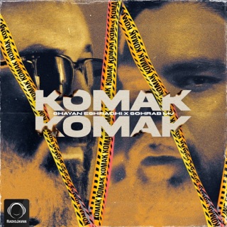 کاور آهنگ Komak Komak از Shayan Eshraghi & Sohrab MJ