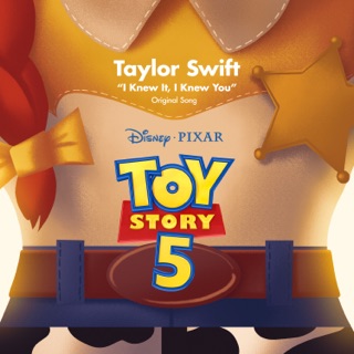 کاور آهنگ I Knew It, I Knew You (from Toy Story 5) از Taylor Swift