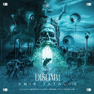 کاور آهنگ Dishab از Amir Tataloo