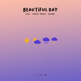 کاور آهنگ Beautiful Day (Thank You for Sunshine) از TRINIX