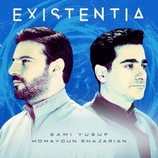 کاور آهنگ Singles - Existentia (Feat. Homayoun Shajarian) از Sami Yusuf