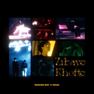 کاور آهنگ Zibaye Khofte از Shayan Zay, RAHA & Kivnosh