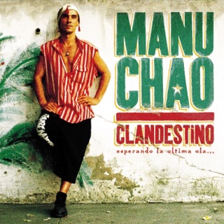 کاور آهنگ Clandestino (Official Audio) از Manu Chao