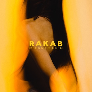 کاور آهنگ Rakab از Mehrad Hidden