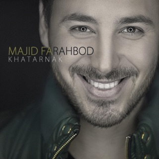 کاور آهنگ Khatarnak از Majid Farahbod