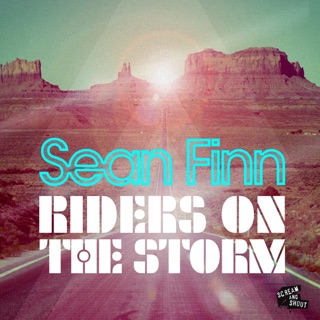 کاور آهنگ Riders On the Storm (Club Tribal Mix) از Sean Finn