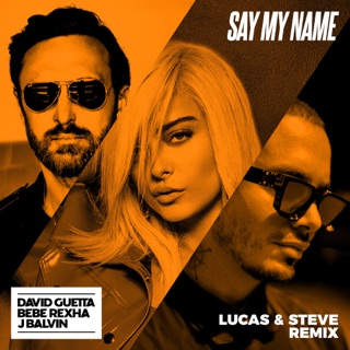 کاور آهنگ Say My Name از David Guetta