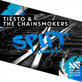کاور آهنگ Split (Only U) [OUT NOW] از Tiësto & The Chainsmokers