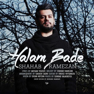 کاور آهنگ Halam Bade از Shahab Ramezan