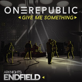کاور آهنگ Give Me Something (for Arknights Endfield) [Official Music Video] از OneRepublic