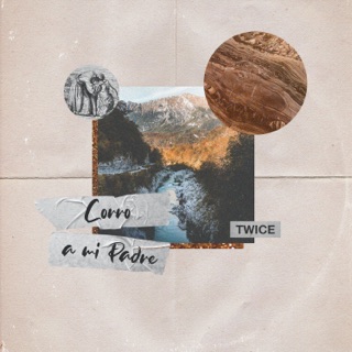 کاور آهنگ Corro a mi Padre (Cody Carnes - Run to the Father en español) (Lyric Video) از TWICE