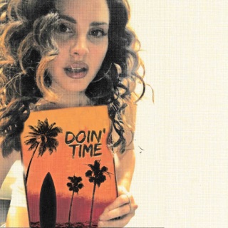 کاور آهنگ Doin' Time از Lana Del Rey