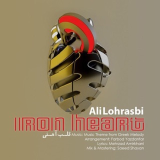کاور آهنگ Ghalbe Ahani از Ali Lohrasbi