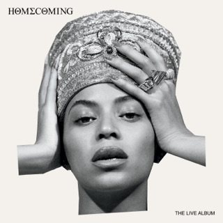 کاور آهنگ Hold Up (Homecoming Live) از Beyoncé