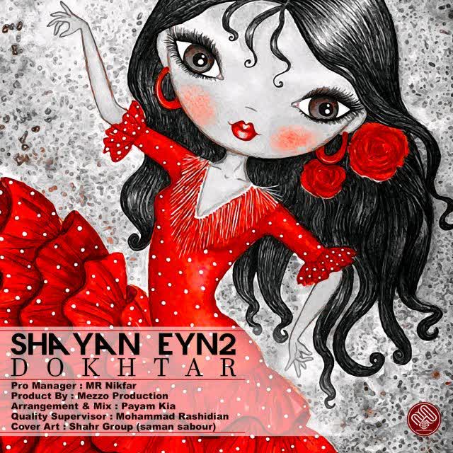 کاور آهنگ Dokhtar از Shayan Eyn2