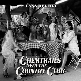 کاور آهنگ Chemtrails Over the Country Club از Lana Del Rey