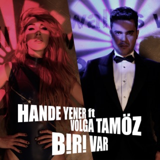 کاور آهنگ Biri Var (feat. Volga Tamöz) از Hande Yener