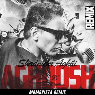 کاور آهنگ Aghoosh (MoMoRizza Remix) از Momorizza