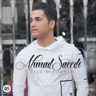کاور آهنگ Dele Divooneh از Ahmad Saeedi