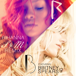 کاور آهنگ S&M (Remix) [feat. Britney Spears] از Rihanna