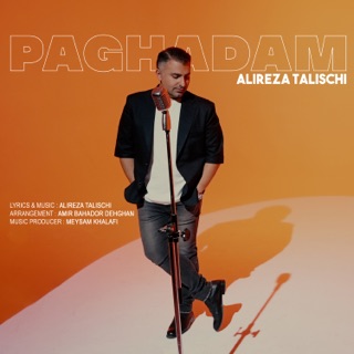 کاور آهنگ Paghadam از Alireza Talischi