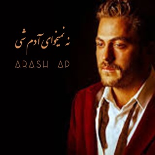کاور آهنگ Na Nemikhay Adam Shi از Arash AP