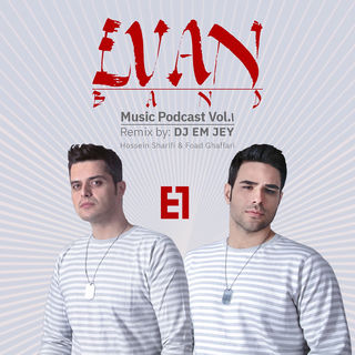 کاور آهنگ Music Podcast, Vol. 1 Remix (Remix) از Evan Band