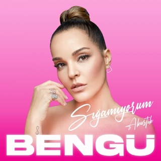 کاور آهنگ Sığamıyorum (Akustik) از Bengü