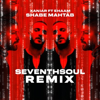 کاور آهنگ Shabe Mahtab (feat. Ehaam) [Seventhsoul Remix] از Xaniar Khosravi