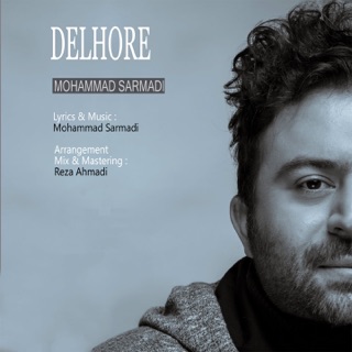 کاور آهنگ Delhore از Mohammad Sarmadi