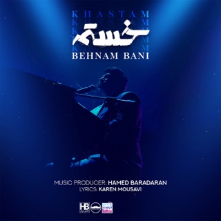 کاور آهنگ Khastam از Behnam Bani