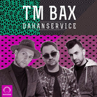 کاور آهنگ Dahan Service از TM Bax