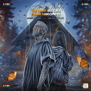 کاور آهنگ To Dari Be Chi Fekr Mikoni (Arash Mohseni Remix) از Amir Tataloo