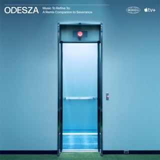 کاور آهنگ Morning Routine (ODESZA Severance Remix) از ODESZA