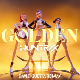 کاور آهنگ Golden (David Guetta REM/X) از HUNTR/X, EJAE, AUDREY NUNA, REI AMI, KPop Demon Hunters Cast & David Guetta