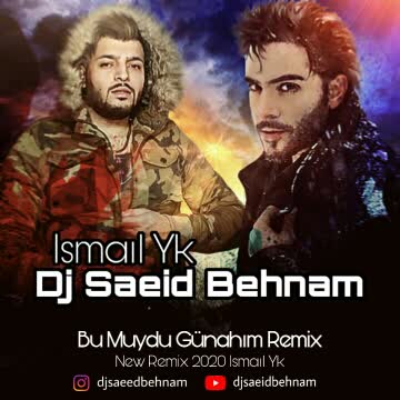 کاور آهنگ Dj Saeid Behnam Ismail YK Remix از Dj Saeid Behnam