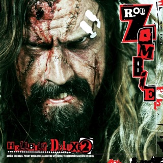کاور آهنگ Werewolf, Baby! از Rob Zombie