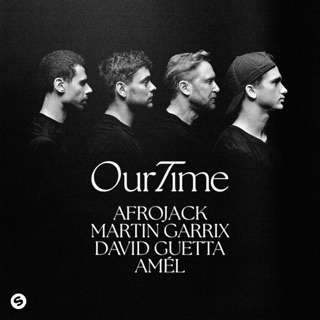 کاور آهنگ Our Time از AFROJACK, Martin Garrix, David Guetta & Amél